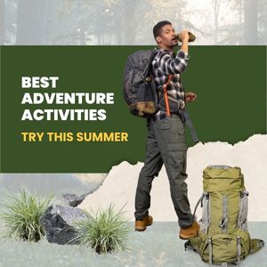 Best Adventure Activities to Try This Summer